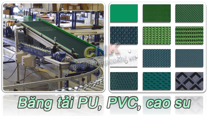 Băng tải PU, băng tải PVC, băng tải cao su - Công Nghiệp Cơ Khí CNK Vina - Công Ty TNHH TMDV CNK Việt Nam